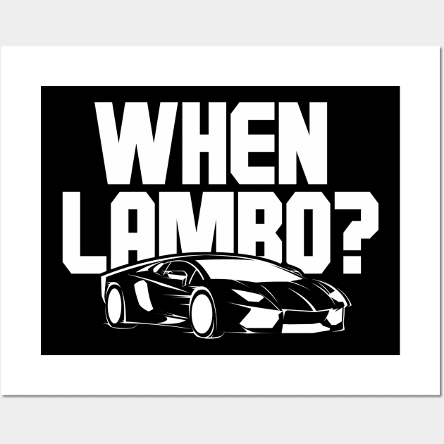 When Lambo Wall Art by G! Zone